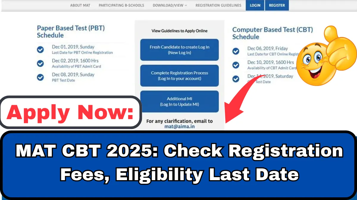 MAT CBT 2025 Check Registration Fees, Eligibility Last Date