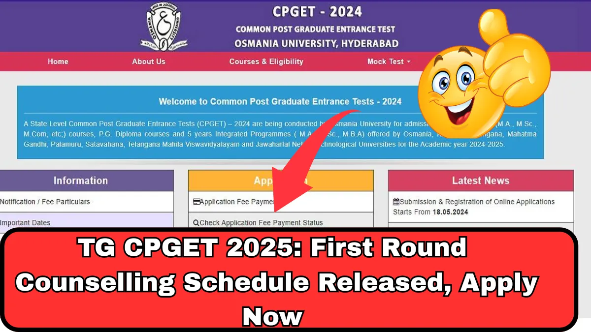 TG CPGET 2025 First Round Counselling Schedule Released, Apply Now