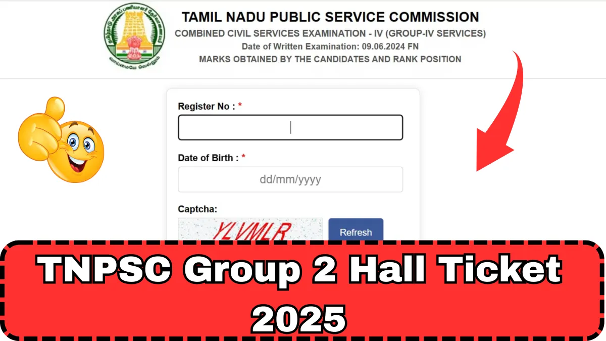 TNPSC Group 2 Hall Ticket 2025